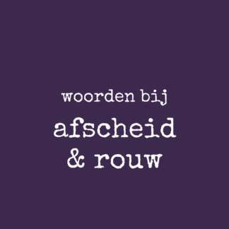 Afscheid & Rouw